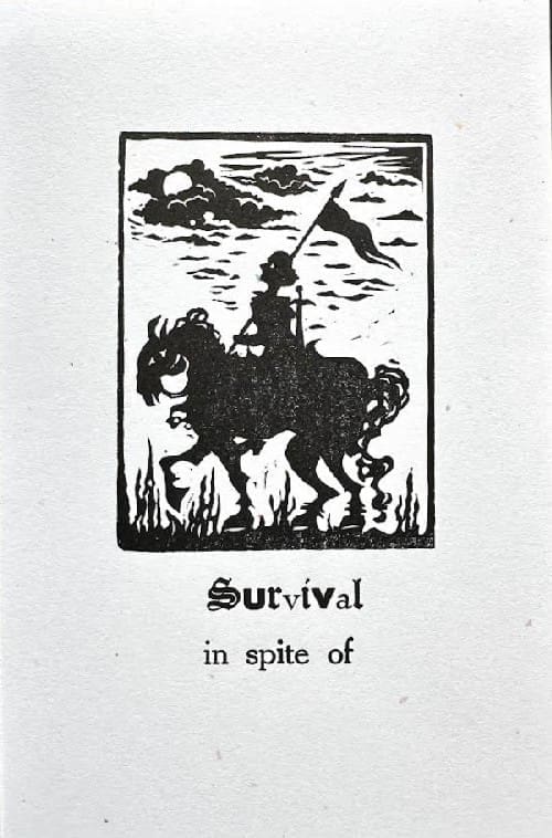 Survival In Spite Of